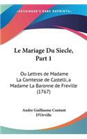 Le Mariage Du Siecle, Part 1