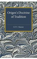 Origen's Doctrine of Tradition