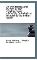 On the Genera and Species of the Lepidopterous Subfamily Ophiderinae Inhabiting the Indian Region