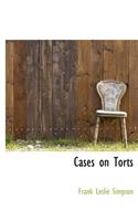 Cases on Torts