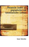 Plinianische Studien Zur Geographischen Und Kunsthistorischen Literatur