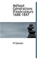 M Sept G N Rations D'Ex Cuteurs 1688-1847