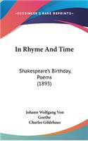 In Rhyme and Time