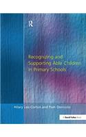 Recognising and Supporting Able Children in Primary Schools