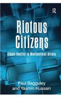 Riotous Citizens