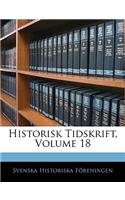Historisk Tidskrift, Volume 18