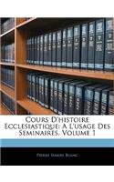 Cours D'Histoire Ecclesiastique