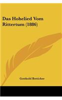 Hohelied Vom Rittertum (1886)