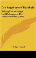 Die Angeborene Taubheit