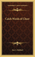 Catch Words of Cheer