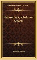 Philosophy, Qabbala and Vedanta