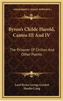 Byron's Childe Harold, Cantos III and IV