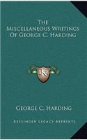 The Miscellaneous Writings of George C. Harding