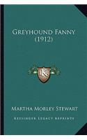 Greyhound Fanny (1912)