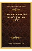 Constitution and Laws of Afghanistan (1900)