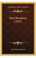 West Broadway (1921)