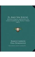 El Ano Sin Juicio