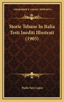 Storie Tebane In Italia Testi Inediti Illustrati (1905)