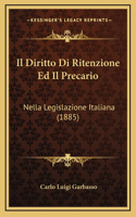 Il Diritto Di Ritenzione Ed Il Precario