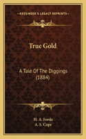 True Gold