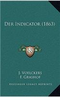 Der Indicator (1863)