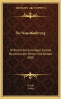 Wasserforderung