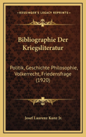 Bibliographie Der Kriegsliteratur