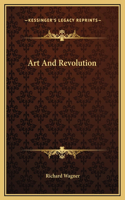 Art And Revolution: (English)