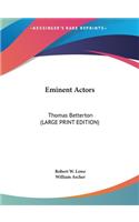 Eminent Actors