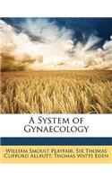 A System of Gynaecology