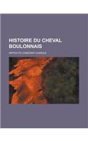Histoire Du Cheval Boulonnais