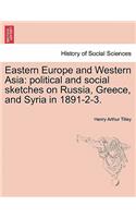 Eastern Europe and Western Asia