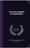 The Deployment of Emergency