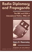 Radio Diplomacy and Propaganda
