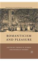 Romanticism and Pleasure