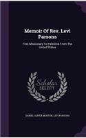 Memoir Of Rev. Levi Parsons