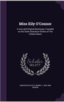 Miss Eily O'Connor