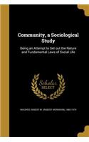 Community, a Sociological Study