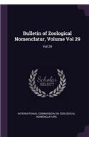 Bulletin of Zoological Nomenclatur, Volume Vol 29