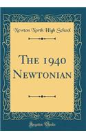 The 1940 Newtonian (Classic Reprint)