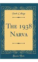 The 1938 Narva (Classic Reprint)