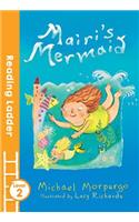 Mairi's Mermaid: (Reading Ladder Level 2)
