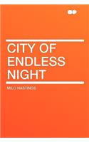 City of Endless Night