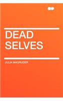 Dead Selves