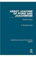 Abbot Joachim of Fiore and Joachimism
