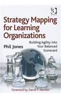 Strategy Mapping for Learning Organizations