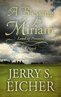 A Blessing for Miriam: (2 Land of Promise)