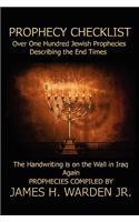 Prophecy Checklist Over One Hundred Bible Prophecies Counting Down to the Second Coming of Jesus Christ