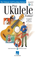 Play Ukulele Today! Level Two