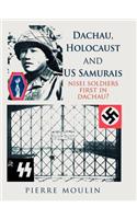 Dachau, Holocaust, and Us Samurais